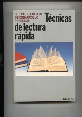 Biblioteca Deusto de desarrollo personal: Tecnicas de lectura rapida