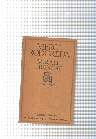Les millors obres de la literatura catalana num. 92: Mirall trencat