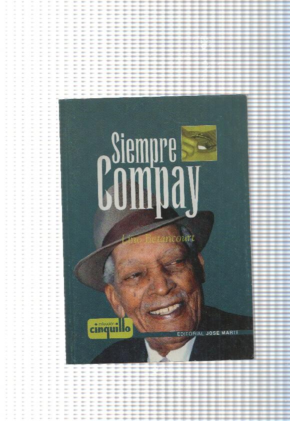 Coleccion cinquillo: Siempre Compay