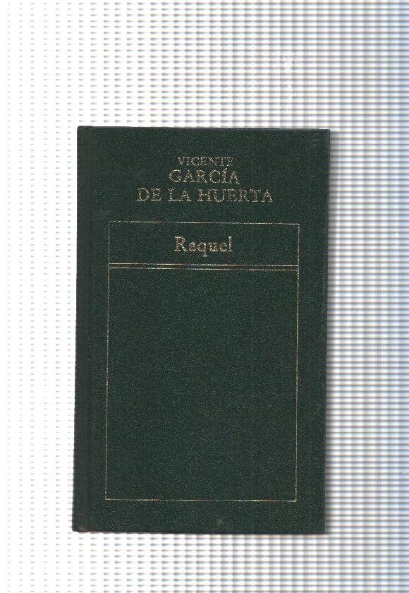Historia de la Literatura Española num. 83: Raquel