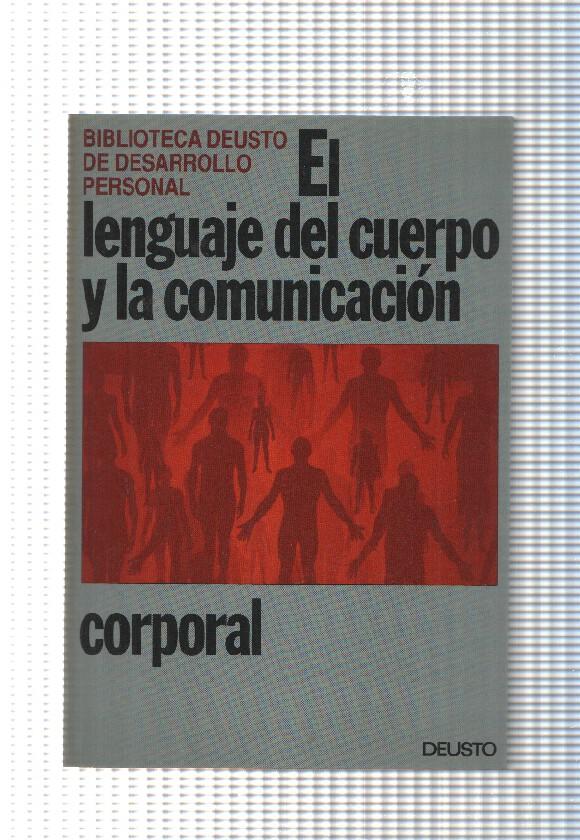 Biblioteca Deusto de desarrollo personal:El lenguaje del cuerpo y la comunicacion personal