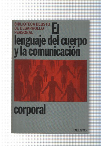 Biblioteca Deusto de desarrollo personal:El lenguaje del cuerpo y la comunicacion personal