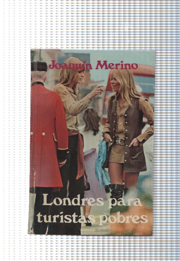 Novela y documento: Londres para turistas ricos( con roto en el lomo ) ( cuarta edicion 1973 )