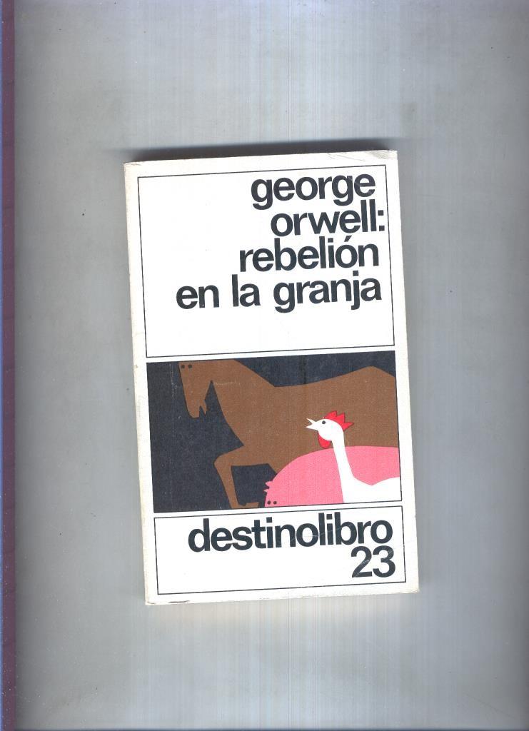 Destino libro numero 23: Rebelion en la granja (septima edicion)