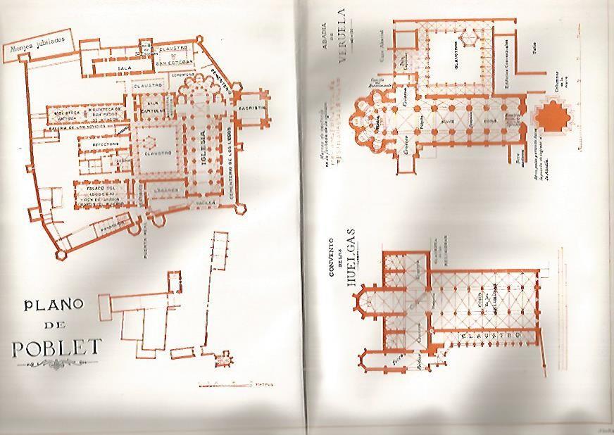 LAMINA De ESPASA 0012: Abadia I. Plano de Poblet Abadia de Veruela y Convento de Huelgas