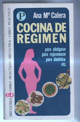 Libro practico numero 103: Cocina de regimen
