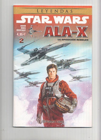 Star Wars: Ala-X numero 2: la oposicion rebelde  