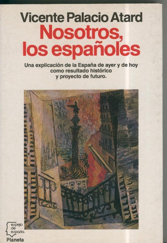 Espejo de España: Nosotros los españoles