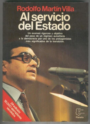 Espejo de España numero 098: Al servicio del Estado (tercera edicion)