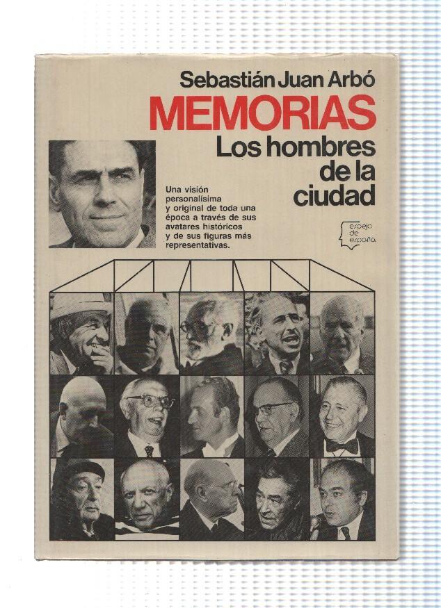 Espejo de España numero 81: Memorias. Los Hombres de la ciudad