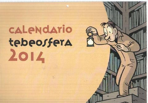 libro-calendario: Tebeosfera 2014. Indica eventos relacionados con el comic