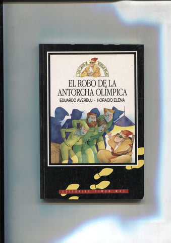 El robo de la antorcha olimpica