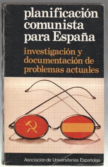 Planificacion comunista para España