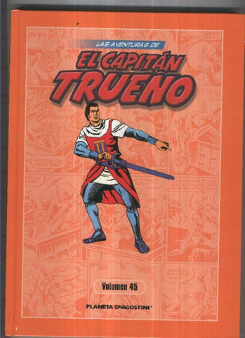 Planeta: Las aventuras de El Capitan Trueno volumen 45