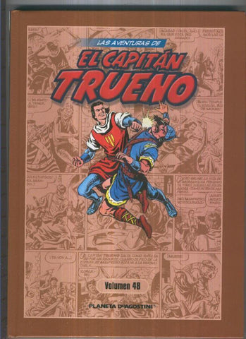 Planeta: Las aventuras de El Capitan Trueno volumen 48: contiene numeros 433 a 446