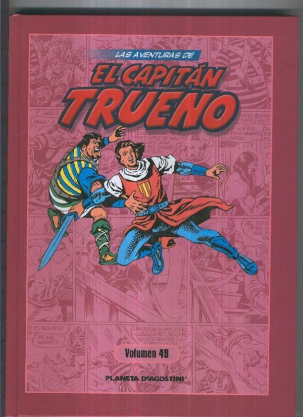 Planeta: Las aventuras de El Capitan Trueno volumen 49: contiene numeros 447 a 460