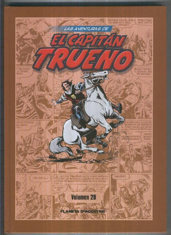Planeta: Las aventuras de El Capitan Trueno volumen 28: contiene numeros 113 a 127