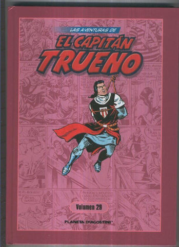 Planeta: Las aventuras de El Capitan Trueno volumen 29: contiene numeros 128 a 144