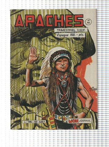Comic Mon Journal: Apaches num 102, juillet 1985 - Fougere blanche. Arok-Canada Jean-Mark Trail