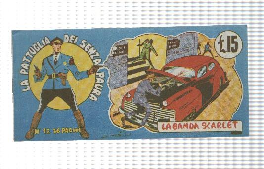 Comic: Fanzine num 12, La Pattuglia  dei senza paura, 1949 - La banda scarlet