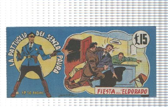 Comic: Fanzine num 17, La Pattuglia  dei senza paura, 1949 - Fiesta all Eldorado