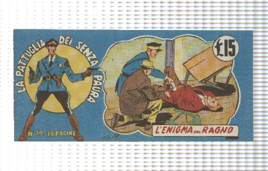 Comic: Fanzine num 19, La Pattuglia  dei senza paura, 1949 - Lenigma del ragno