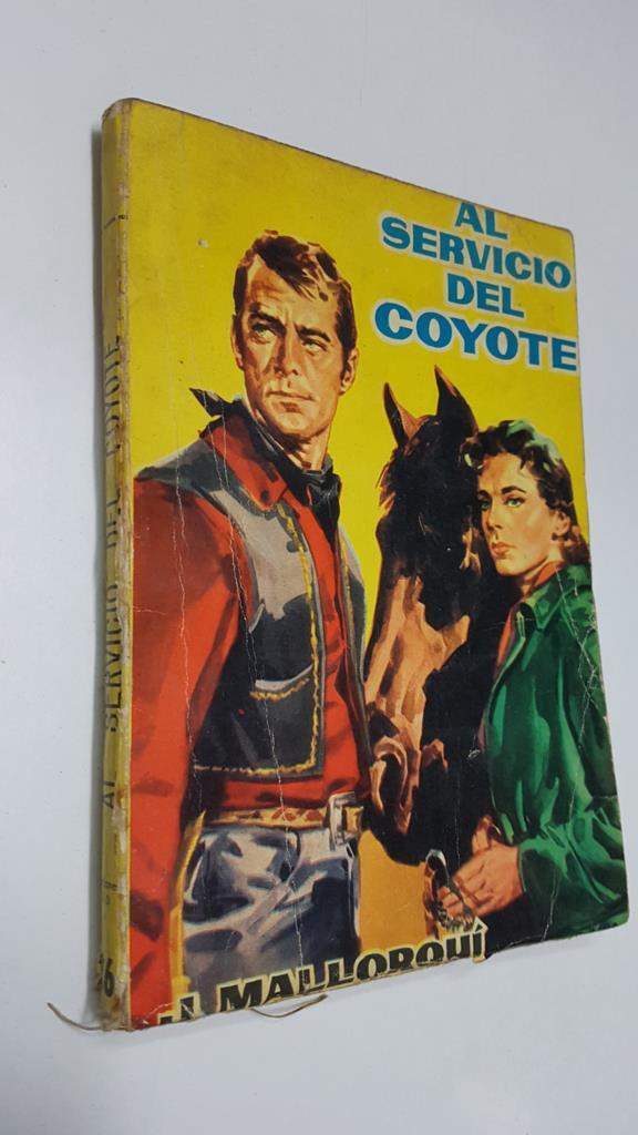 Ediciones Cid: El Coyote numero 026: Al servicio del coyote