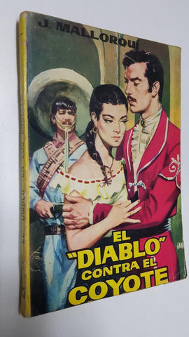Ediciones Cid: El Coyote numero 022: El diablo contra el coyote