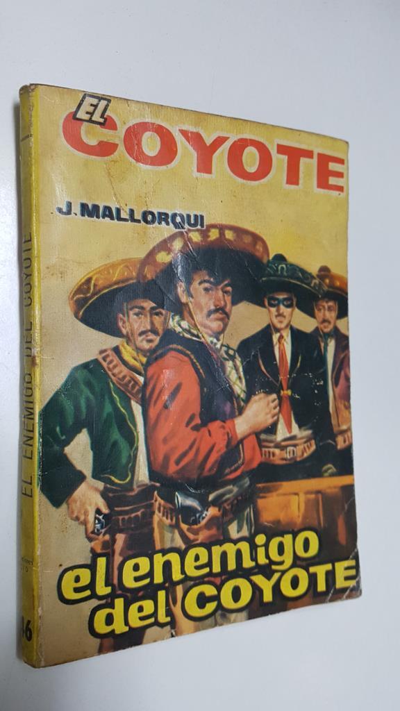 Ediciones Cid: El Coyote numero 046: El enemigo del coyote