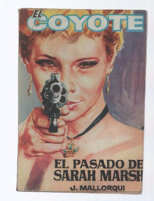 Ediciones Cid: El Coyote numero 108: El pasado de Sarah Marsh