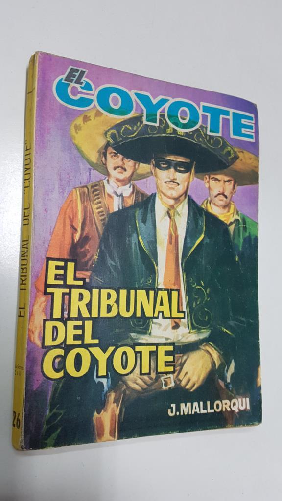 Ediciones Cid: El Coyote numero 126: El tribunal del coyote