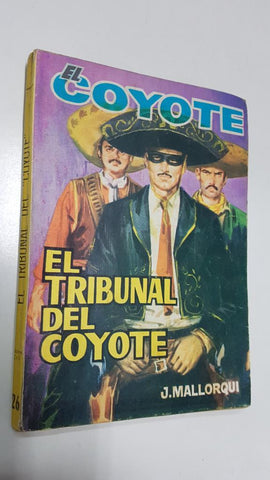 Ediciones Cid: El Coyote numero 126: El tribunal del coyote