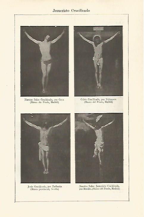 LAMINA ESPASA 29776: Jesucristo crucificado por Goya Velazquez Zurbaran y Murillo
