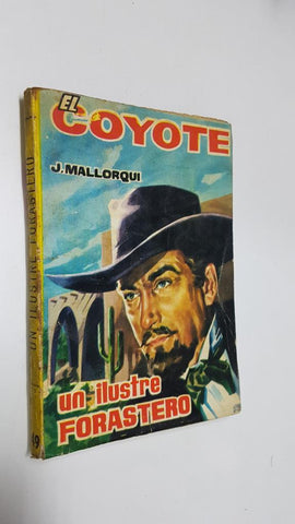 Ediciones Cid: El Coyote numero 049: Un ilustre forastero