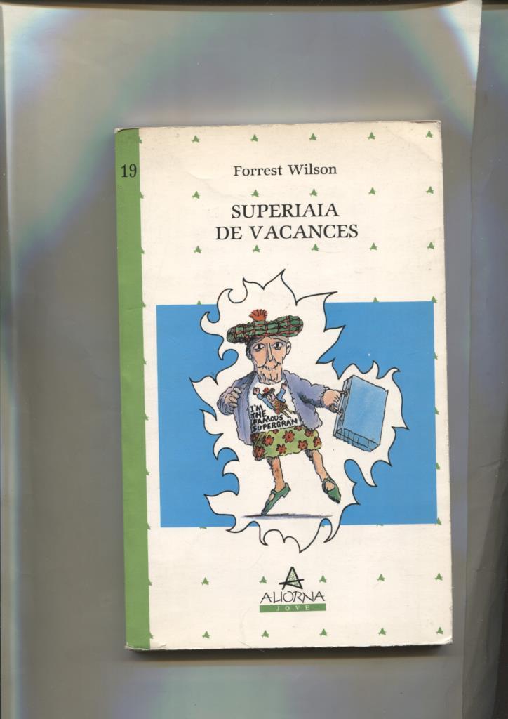 Superiaia de vacances