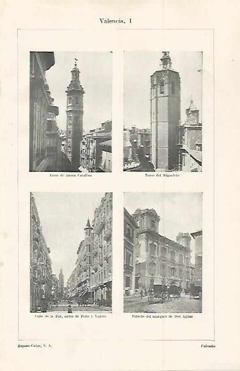 LAMINA ESPASA 30024: Torre de Santa Catalina Miguelete Calle de la Paz y Palacio del Marques de Dos Aguas en Valencia