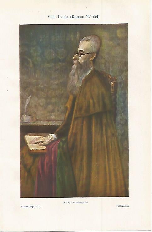 LAMINA ESPASA 30116: Ramon Valle Inclan por Juan de Echevarria