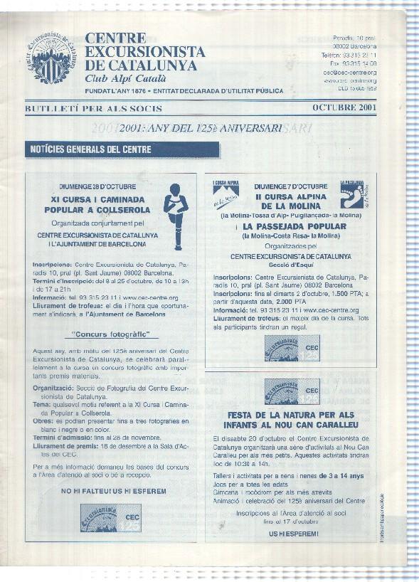 Butlleti: Octubre 2001 - Centre Excursionista de Catalunya Club Alpi Catala. 