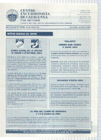 Butlleti: juliol-agost 2003 - Centre Excursionista de Catalunya Club Alpi Catala. Prevencio i seguretat a lalta muntanya