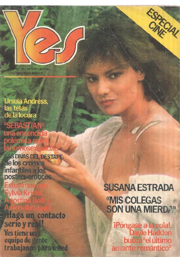 Revista: Yes, num 47, 2a epoca, 18/5/78 - Ursula Andress las tetas de la locura