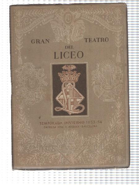 Gran Teatro del Liceo temporada invierno 1953-1954: Linda de Chamounix