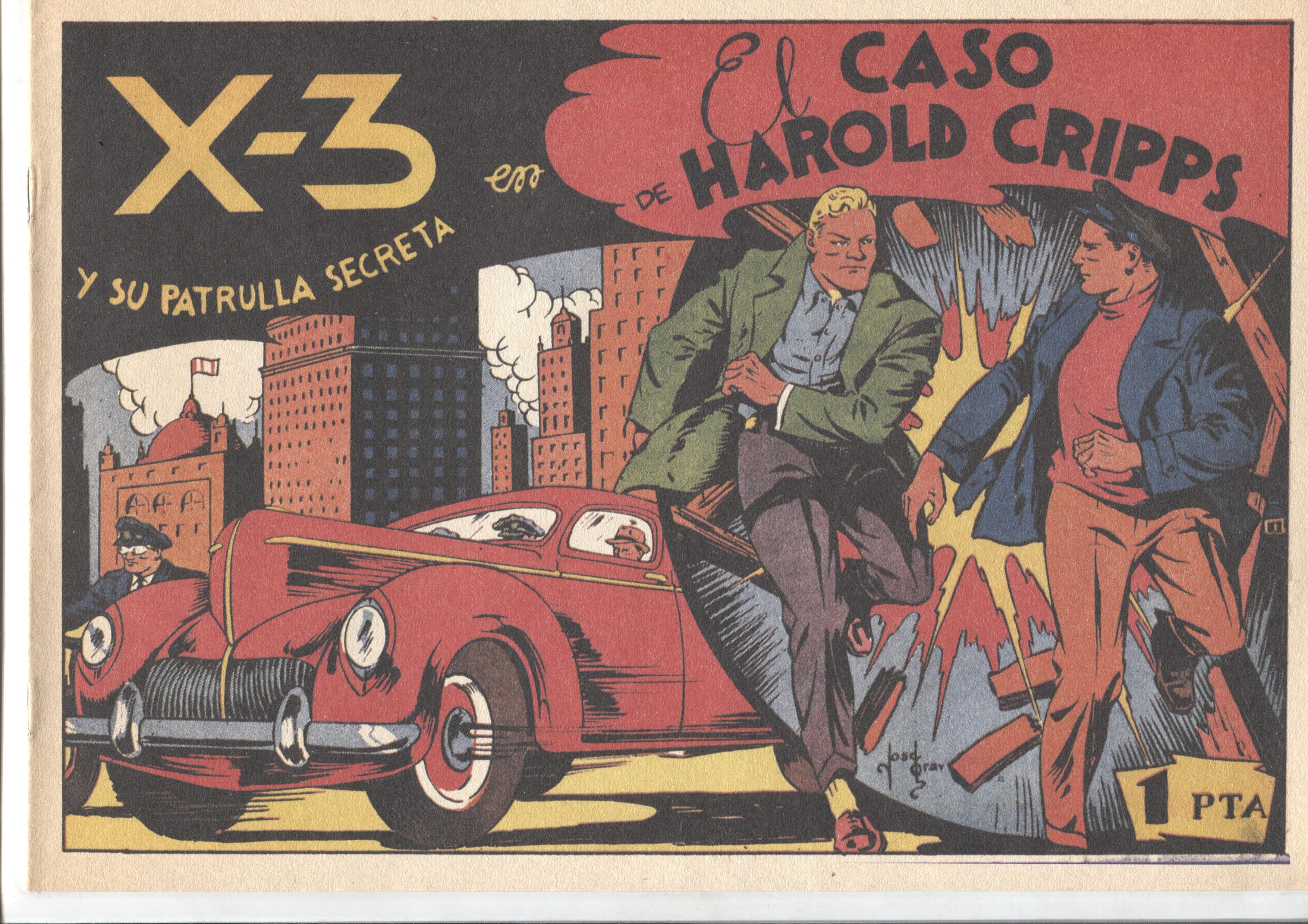 Facsimil: King el pequeño policia (X-3 y su patrulla secreta) numero 02: El caso de Harold Cripps