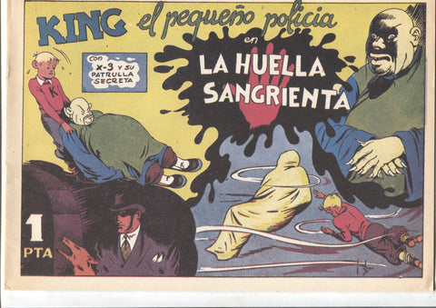 Facsimil: King el pequeño policia (X-3 y su patrulla secreta) numero 13: La huella sangrienta