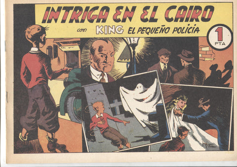 Facsimil: King el pequeño policia (X-3 y su patrulla secreta) numero 17: Intriga en el Cairo