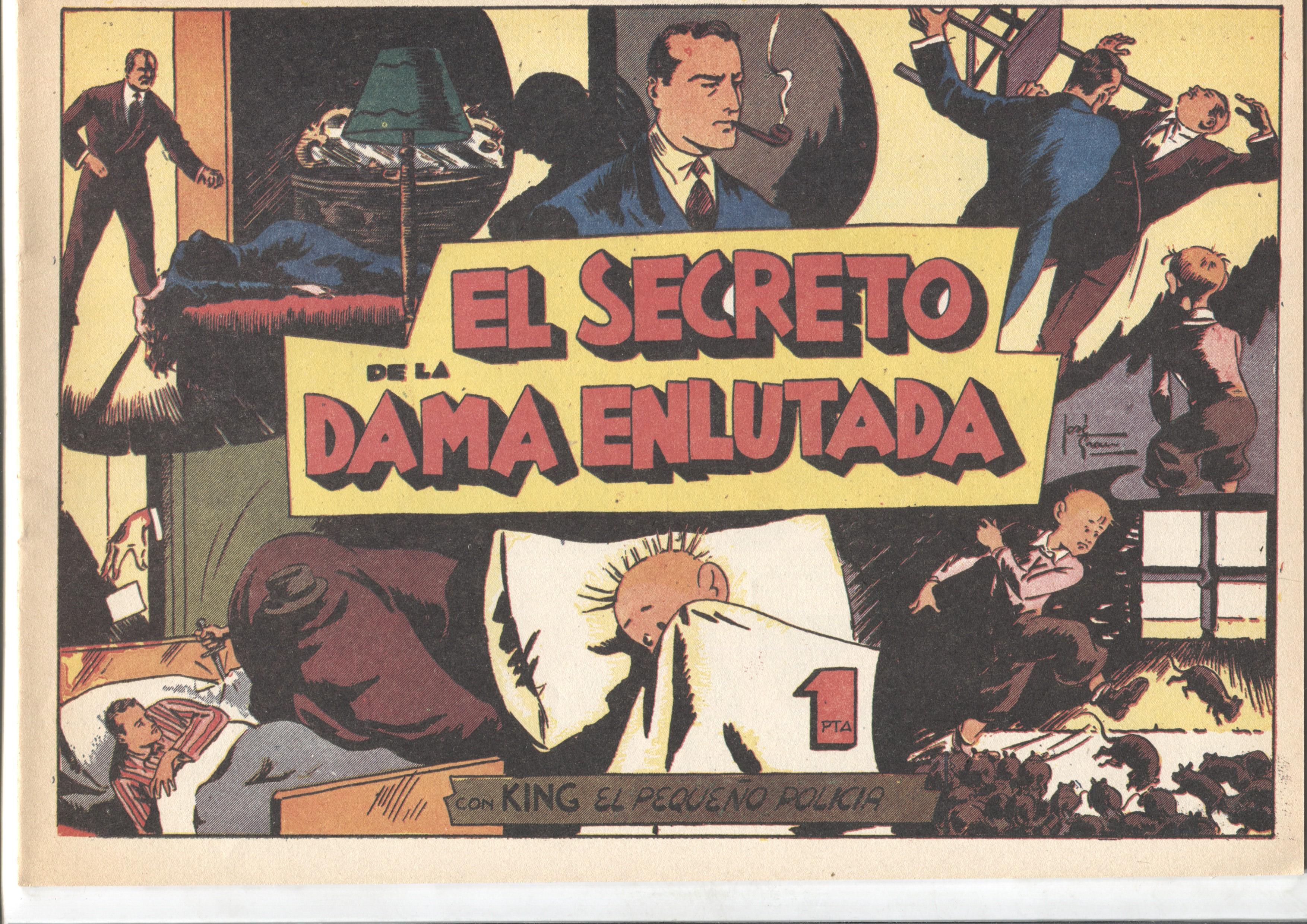 Facsimil: King el pequeño policia (X-3 y su patrulla secreta) numero 18: El secreto de la dama enlutada