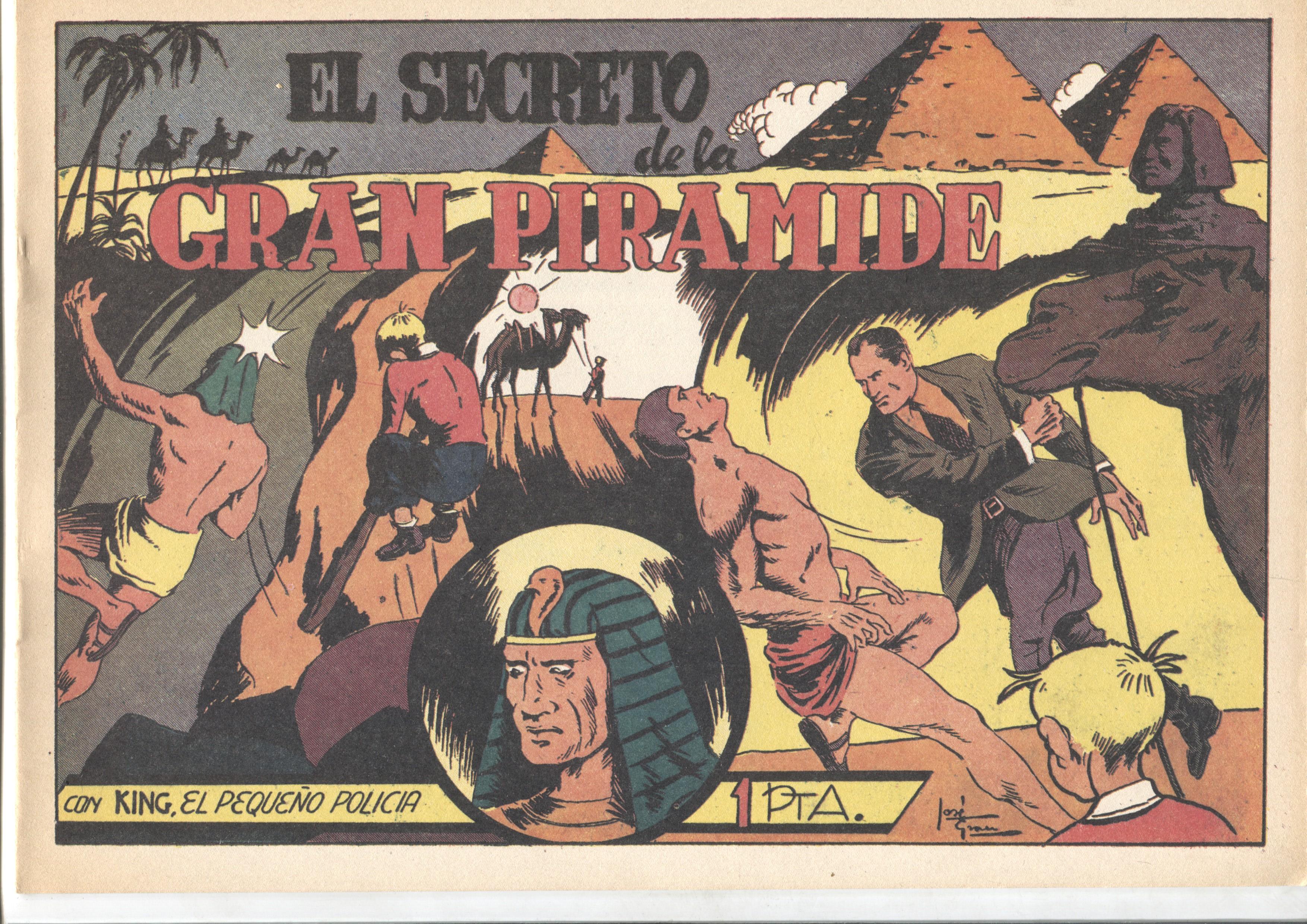 Facsimil: King el pequeño policia (X-3 y su patrulla secreta) numero 19: El secreto de la gran piramide