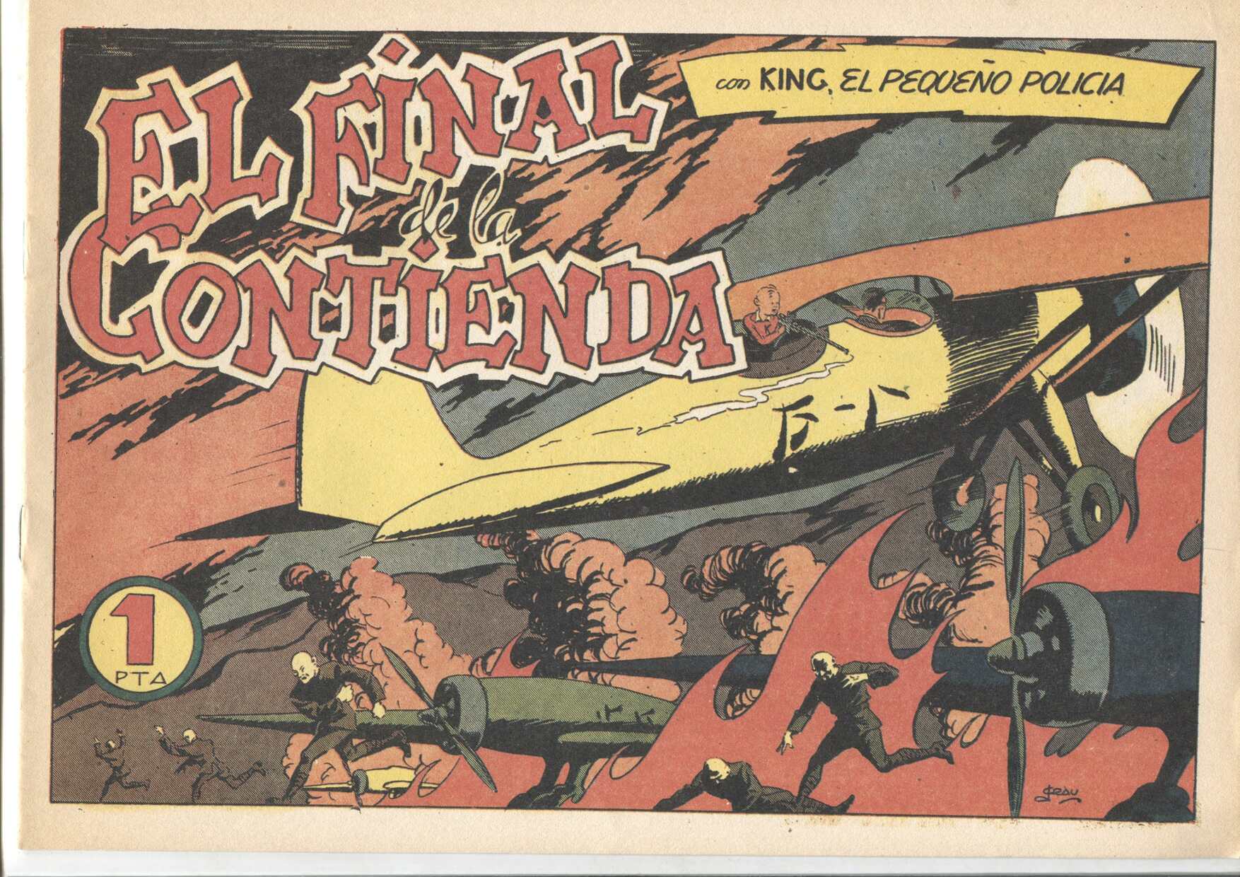 Facsimil: King el pequeño policia (X-3 y su patrulla secreta) numero 26: El final de la contienda