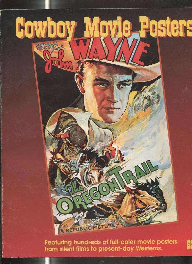 Cowboy Movie Posters volume two of the illustrated history of movies thourth posters