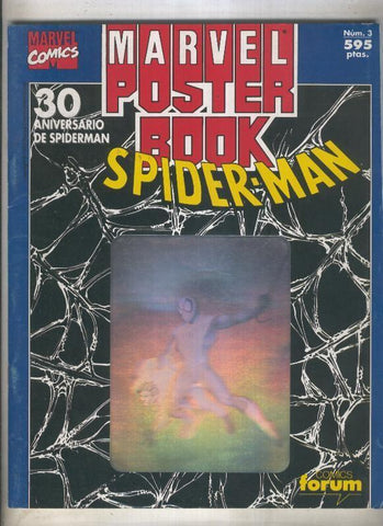 Marvel Poster Book: 30 aniversario de Spiderman, portada azul (numerado 1 en trasera)