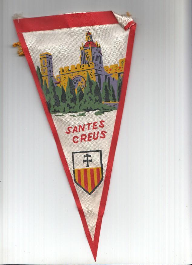 BANDERIN: SANTES CREUS - Ilustracion exterior del monasterio de Santes Creus y escudo